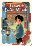 Les lueurs de l'outre-monde