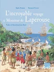 L'incroyable voyage de monsieur de Lapérouse