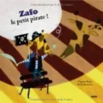 Zafo, le petit pirate !