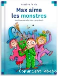 Max aime les monstres
