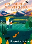 Un endroit merveilleux