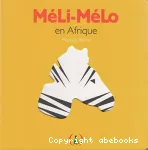 Méli-mélo en Afrique