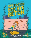 Opération bye bye béton