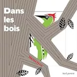 Dans les bois