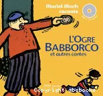 L'ogre Babborco