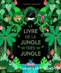 Le livre de la jungle très jungle