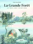 La grande forêt