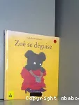 Zoé se déguise