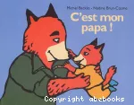 C'est mon papa !