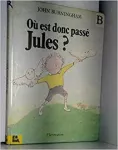 Où est donc passé Jules ?