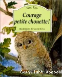 Courage petite chouette !