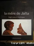 La Mère de Jafta