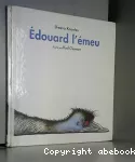 édouard l'émeu