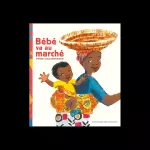 Bébé va au marché