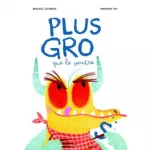 Plus gro que le ventre