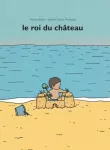 Le roi du château