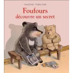 Foufours découvre un secret