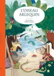 L'oiseau arlequin