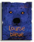 L'ourse bleue