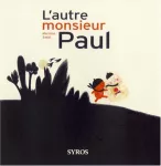 L'autre monsieur Paul