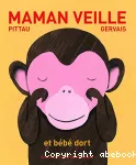 Maman veille et bébé dort