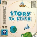 Story to stick