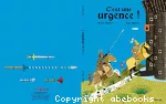 C'est une urgence !