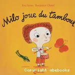 Milo joue du tambour
