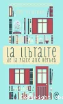 La libraire de la place aux Herbes