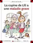 La copine de Lili a une maladie grave