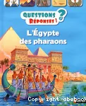 L'Égypte des pharaons
