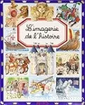 L'imagerie de l'histoire