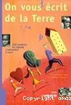 On vous écrit de la Terre