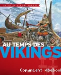 Au temps des Vikings