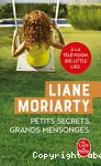Petits secrets, grands mensonges