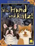 Wie Hund und Katz