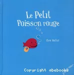 Le petit poisson rouge