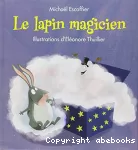 Le lapin magicien