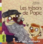 Les trésors de Papic