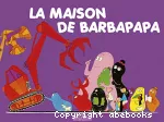 La maison de Barbapapa