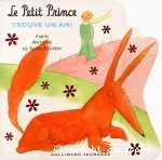 Le petit prince trouve un ami