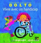 Vivre avec un handicap