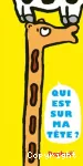 Qui est sur ma tête ?