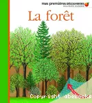 La forêt