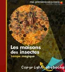 Les maisons des insectes