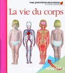 La vie du corps