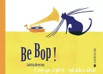 Be bop !