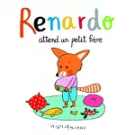 Renardo attend un petit frère