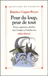 Peur du loup, peur de tout