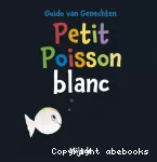 Petit Poisson blanc